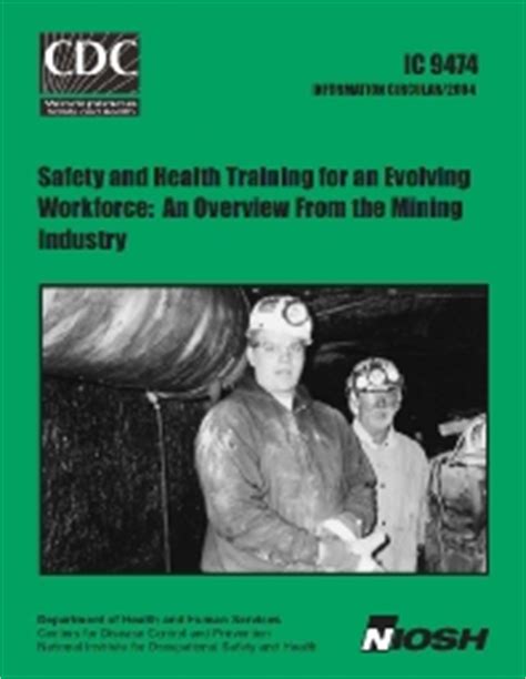 Cdc Mining Safety And Health Training For An Evolving Workforce An