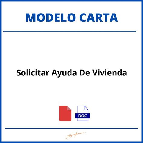 Como Hacer Una Carta Para Solicitar Ayuda De Vivienda