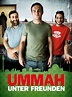 UMMAH - Unter Freunden, un film de 2013 - Télérama Vodkaster