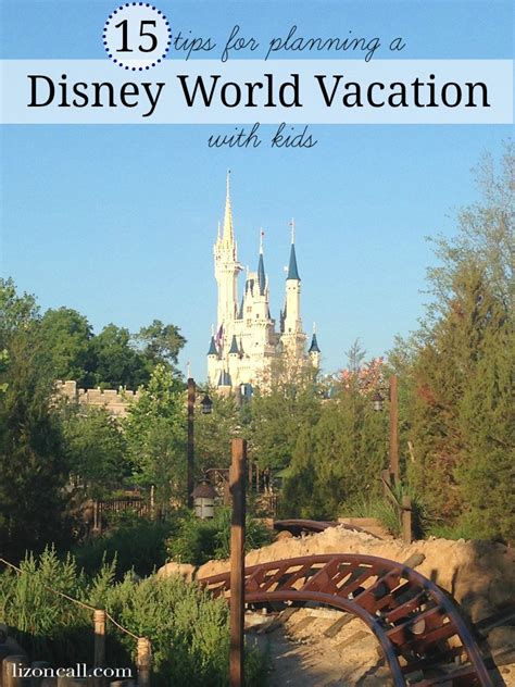 Tips For Planning Disney World Vacation With Kids Liz On