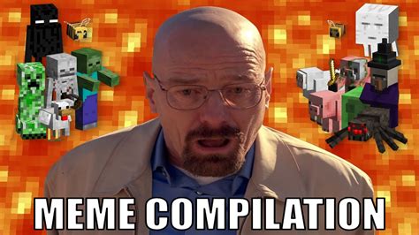 Breaking Bad Minecraft Meme Compilation Youtube