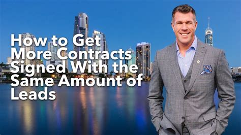 How To Get More Contracts Signed With The Same Amount Of Leads Youtube