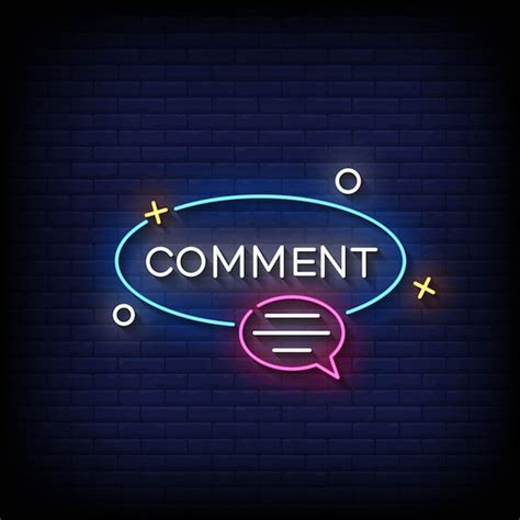 Premium Vector Comment Neon Sign On Brick Wall Background Vector