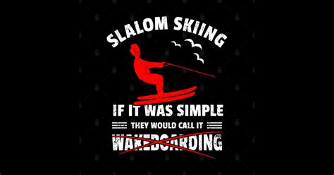 Slalom Skiing Funny Water Skiing Water Skier Water Skiing Sticker