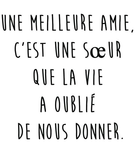 Citation Du Jour Sur L Amiti Une Meilleure Amie C Est Une S Ur Que