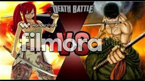 Death Battle Zoro Vs Erza - Zoro vs Erza Death battle predictions - YouTube