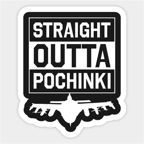 Straight Outta Pochinki Pochinki Sticker Teepublic