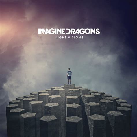 Imagine Dragons Night Visions Lyrics And Tracklist Genius