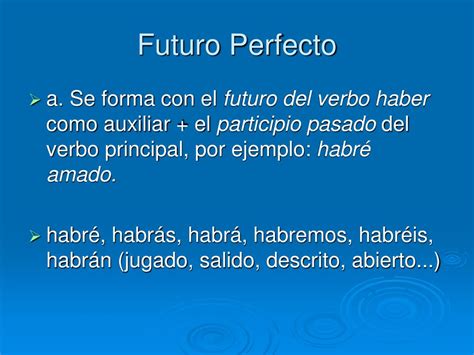 Ppt Futuro Perfecto Y Condicional Perfecto Indicativo Powerpoint