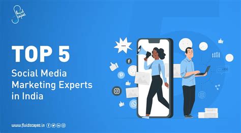 Top 5 Social Media Marketing Experts In India Fluidscapes