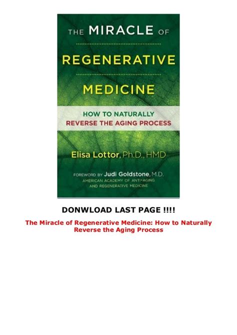 The Miracle Of Regenerative Medicine How To Naturally Reverse The