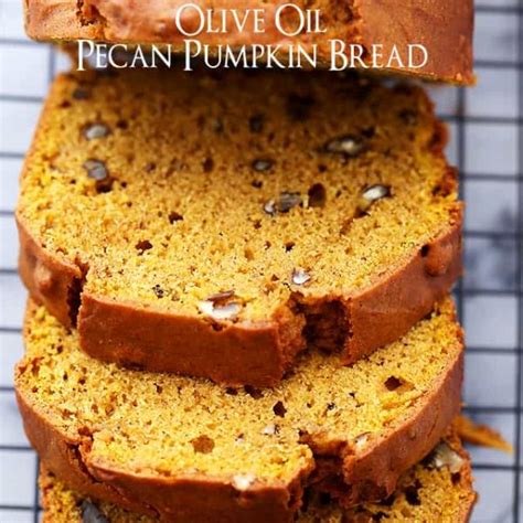 Olive Oil Pumpkin Bread Recipe Easy Pumpkin Recipe For Fall Baking