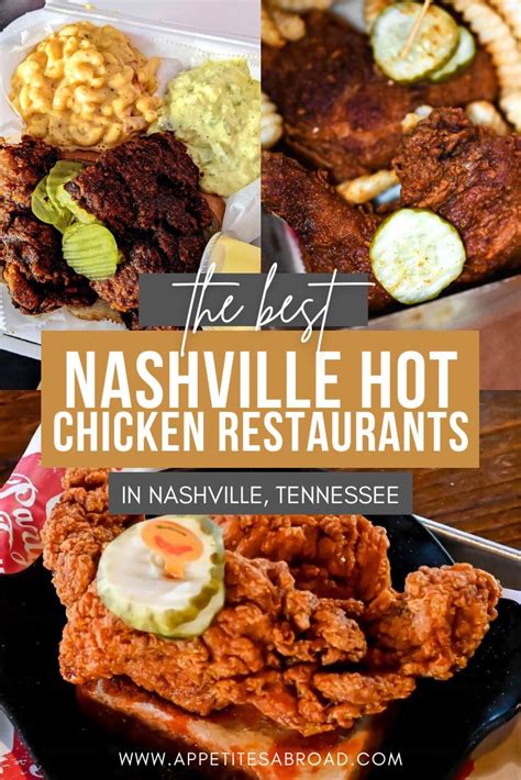 Best Hot Chicken Restaurants In Nashville Appetites Abroad