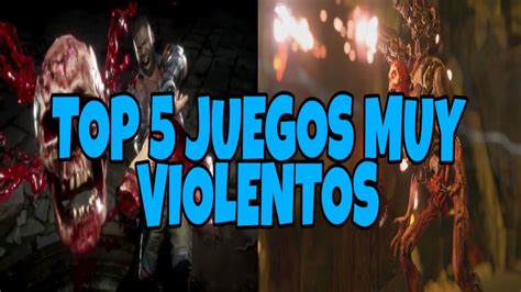 Top 5 Juegos Mas Violentos Youtube