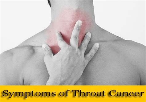 Symptoms Throat Cancer Symptoms