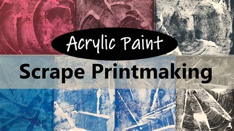 Acrylic Paint Scrape Printmaking Youtube