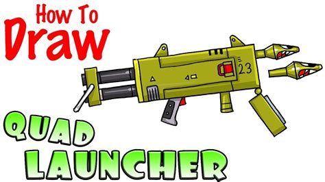 Marathon has a machine gun/underslung grenade launcher combo. How to Draw the Quad Launcher | Fortnite - YouTube