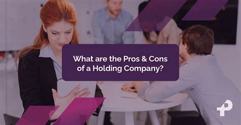 What Are The Pros And Cons Of A Holding Company Bk Plus