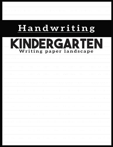 Kindergarten Writing Paper Landscape Dotted Lines Plus A Bonus Letters