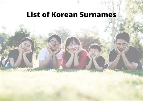 Complete List Of Korean Surnames And Last Names With Meanings 2023