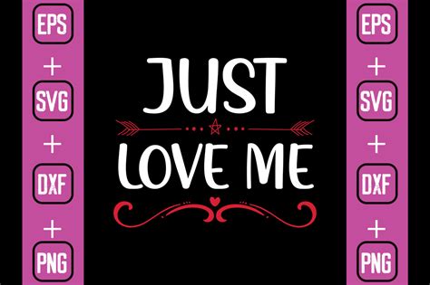 Just Love Me Graphic By Svgbundle · Creative Fabrica
