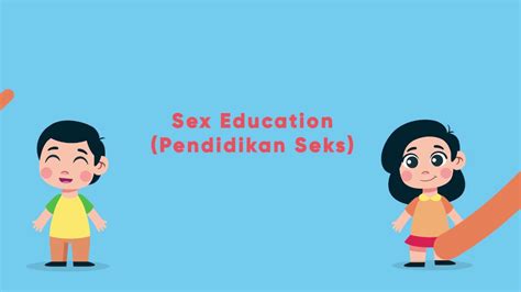 Sex Education Sejak Dini Youtube
