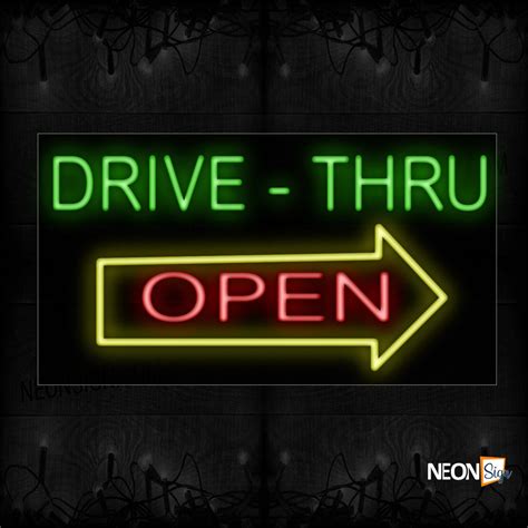 Drive Thru Open With Arrow Sign Logo Neon Sign