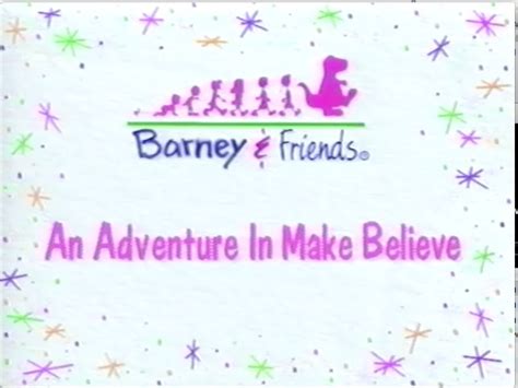 An Adventure In Make Believe Barney Wiki Fandom Powered By Wikia
