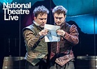 National Theatre Live "Rosencrantz & Guildenstern Are Dead" | The ...