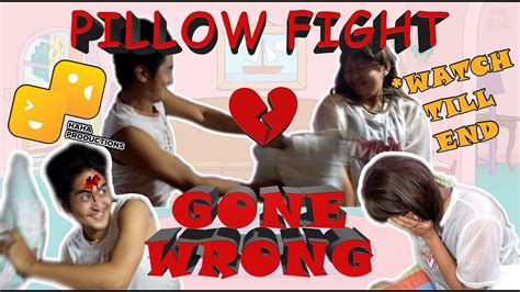 PILLOW FIGHT GONE WRONG WATCH TILL END HAHA Productions YouTube