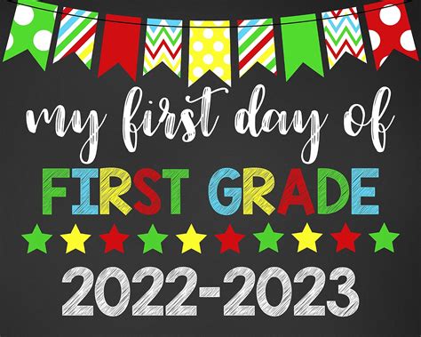 My First Day Of First Grade 2022 2023 First Day Of First