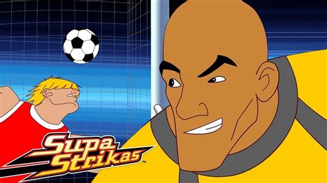 A Head Of The Game Supa Strikas Full Episode Compilation Soccer