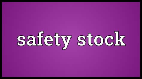 Safety Stock Meaning YouTube