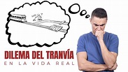 El dilema del tranvía en situaciones de la vida real - YouTube