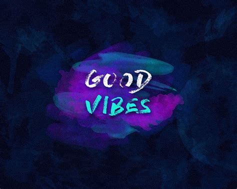 Vibe Wallpapers Good Vibes Wallpaper 72 Images Download The