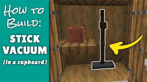 Stick Vacuum In A Cupboard Minecraft Furniture Youtube