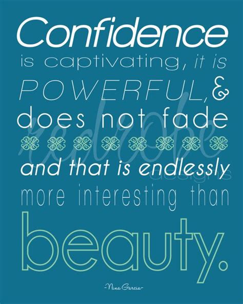 Big, small, tall, short, pretty, plain, friendly, shy. Confidence is Captivating Graphic Print 8x10 by ...