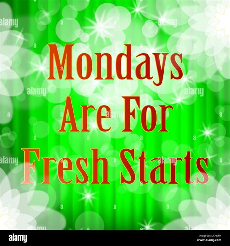 Monday Work Quotes Fresh Start Bokeh 3d Illustration Stock Photo