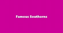 Most Famous People with Last Name Southorn - #1 is Thomas Southorn