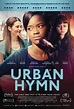 Urban Hymn - Película 2015 - Cine.com