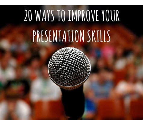 20 Ways To Improve Your Presentation Skills