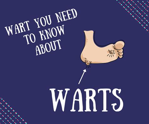 Wart You Need To Know About Warts
