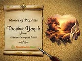 The Story of Prophet Jacob in the Quran | About Islam
