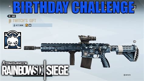 Twitchs T Weapon Skin Birthday Challenge Rainbow Six Siege Youtube