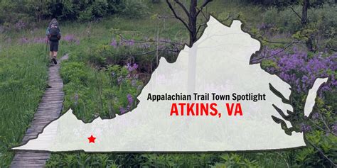 Appalachian Trail Town Spotlight Atkins Va The Trek