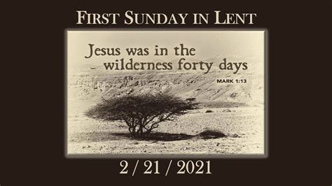 First Sunday In Lent 2021 Youtube