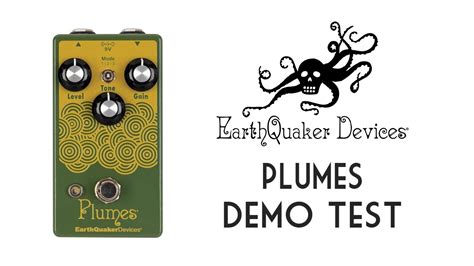 Earthquaker Devices Demo Test Del Plumes Legato Sales Youtube