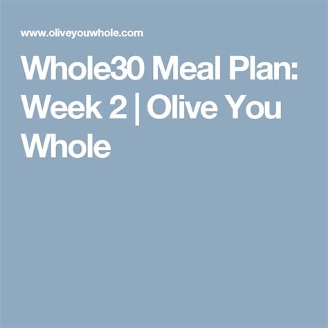 Whole30 Meal Plan Week 2 Olive You Whole Sweet Potato Toast Sweet