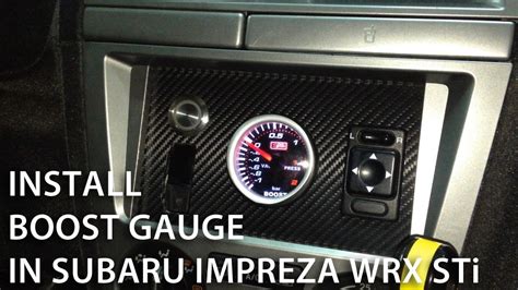 How To Install Boost Gauge In Subaru Impreza Wrx Sti Custom Dashboard