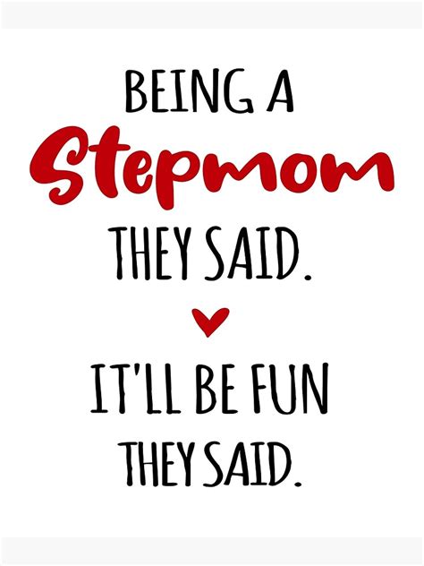 Stepmom Love Is Unconditional Mothers Day Funny Stepmother Poster By Easyprintt Redbubble